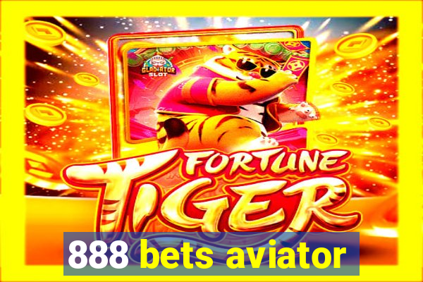 888 bets aviator